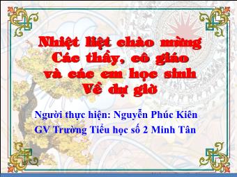 Bài giảng Địa lí Lớp 5 - Bài 19: Các nước láng giềng Việt Nam - Nguyễn Phúc Kiên