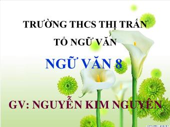 Bài giảng Ngữ văn 8 Bài 13 – Tiết 51: Đề văn thuyết minh và cách làm bài văn thuyết minh