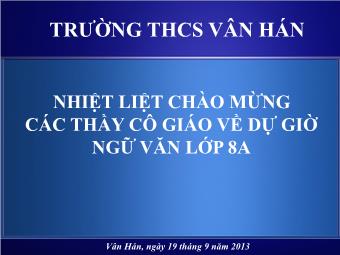 Bài giảng Ngữ văn 8 tiết 21: Văn bản Cô bé bán diêm (An-Đéc-xen)