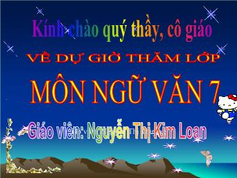 Bài giảng Ngữ văn lớp 7 tiết 113: Văn bản Ca Huế trên sông Hương - Hà Ánh Minh