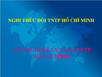 Các nghi lễ của đội TNTP Hồ Chí Minh