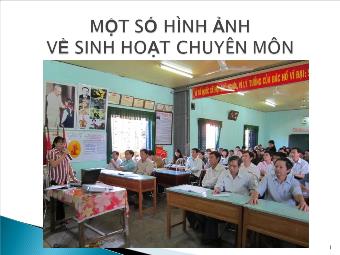 Chuyên đề 3 Sinh hoạt Chuyên đề ở tổ chuyên môn