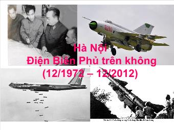 Hà Nội Điện Biên Phủ trên không (12/1972 – 12/2012)