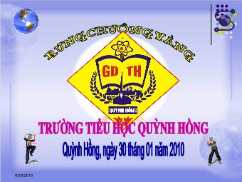 Rung chuông vàng - Trường tiểu học Quỳnh Hồng