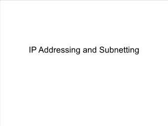 Bài giảng IP Addressing and Subnetting