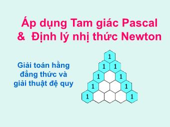 Bài giảng Áp dụng Tam giác Pascal và Định lý nhị thức Newton