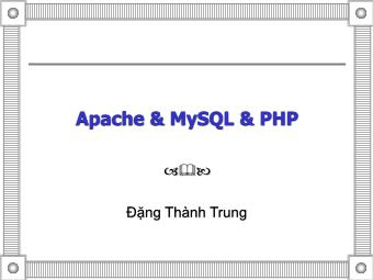 Bài giảng Apache & MySQL & PHP - Đặng Thành Trung