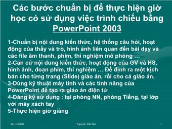 Bài giảng Các bước chuẩn bị để thực hiện giờ học có sử dụng việc trình chiếu bằng PowerPoint 2003