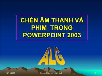 Bài giảng Chèn âm thanh và phim trong PowerPoint 2003 - Nguyen Chi Luyen