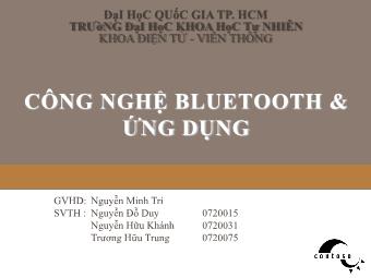 Bài giảng Công nghệ Bluetooth & ứng dụng - Nguyễn Minh Trí