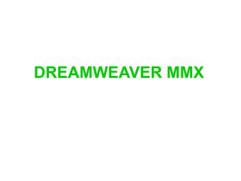 Bài giảng Dreamweaver mmx