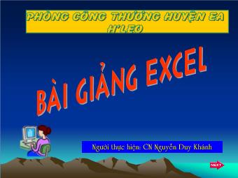 Bài giảng Excel - Nguyễn Duy Khánh