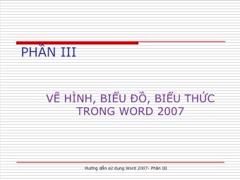 Bài giảng Hướng dẫn sử dụng Word 2007 - Phần III: Vẽ hình, biểu đồ, biểu thức trong Word 2007