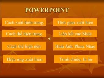 Bài giảng Hướng dẫn sửu dụng PowerPoint đơn giản