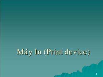 Bài giảng Máy in (Print device)