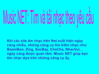 Bài giảng Music NET: Tìm và tải nhạc theo yêu cầu