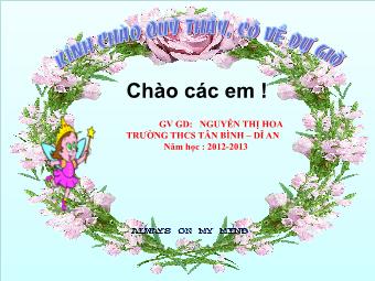 Bài giảng Ngữ văn Lớp 6 - Tiết 109: Văn bản: Cây tre Việt Nam - Nguyễn Thị Hoa