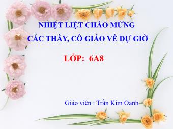 Bài giảng Ngữ văn Lớp 6 - Tiết 48: Treo biển (Truyện cười) - Trần Kim Oanh
