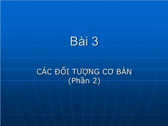 Bài giảng PowerPoint tương tác - Bài 3: Các đối tượng cơ bản (Phần 2)