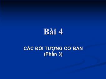 Bài giảng PowerPoint tương tác - Bài 4: Các đối tượng cơ bản (Phần 3)