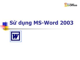 Bài giảng Sử dụng MS-Word 2003