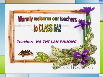 Bài giảng Tiếng anh Lớp 6 - Unit 6: Places - C: Arounf the house - Ha Thi Lan Phuong