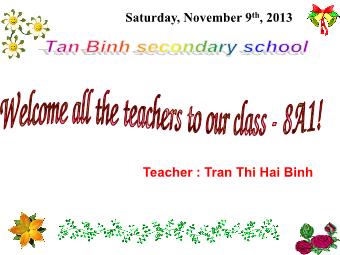 Bài giảng Tiếng anh Lớp 8 - Unit 6: The young pioneers club - Lesson 5: Write - Tran Thi Hai Binh