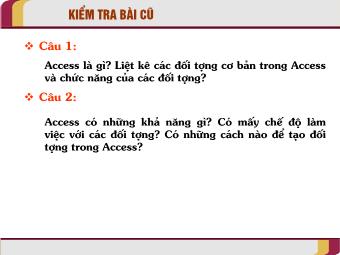 Bài giảng Tin học Lớp 12 - Bài 4: Cấu trúc bảng