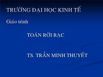 Bài giảng Toán rời rạc - Trần Minh Tuyết
