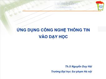 Bài giảng Ứng dụng công nghệ thông tin vào dạy học - Nguyễn Duy Hải