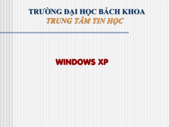 Bài giảng Windows XP (Tiết 1) - Trường Đại học Bách khoa Hà Nội