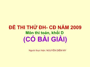 Đề thi thử ĐH - CĐ năm 2009 - Môn thi Toán, khối D (có đáp án) - Nguyễn Diễm My