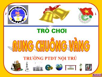Trò chơi Rung chuông vàng - Trường PTDT Nội trú