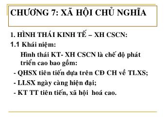 Bài giảng Chương VII: Xã hội chủ nghĩa