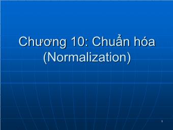 Bài giảng Cơ sở dũ liệu - Chương 10: Chuẩn hóa (Normalization)