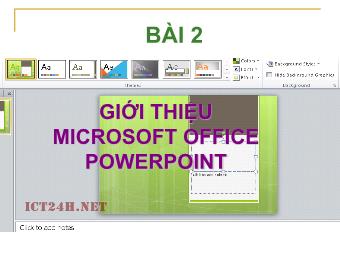 Bài giảng Hướng dẫn học PowerPoint - Bài 2: Giới thiệu Microsoft Office PowerPoint