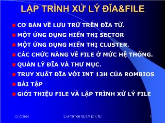 Bài giảng Lập trình Hợp ngữ - Chương 12: Lập trình xử lý đĩa và File