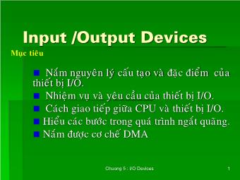 Bài giảng Lập trình Hợp ngữ - Chương 5: I/O Devices