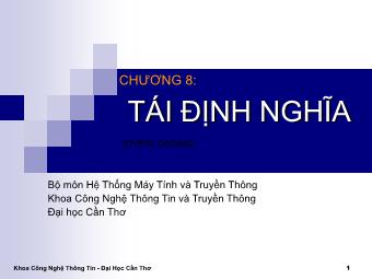 Bài giảng Lập trình hướng đối tượng C++ - Chương 8: Tái định nghĩa - Đại học Cần Thơ