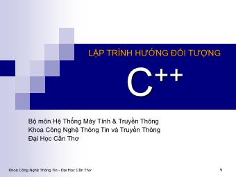 Bài giảng Lập trình hướng đối tượng C++ - Đại học Cần Thơ