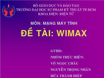 Bài giảng Mạng máy tính - Đề tài: Wimax - Vũ Ngọc Châu