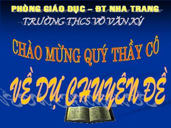Bài giảng Ngữ văn Lớp 9 - Tiết 66: Lặng lẽ Sa Pa - Trường THCS Võ Văn Ký