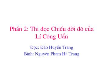 Bài giảng Phần 2: Thi học Chiến dời đô của Lí Công Uẩn