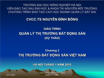 Bài giảng Quản lý thị trường bất động sản - Chương 2: Thị trường bất động sản Việt Nam - Nguyễn Đình Bồng