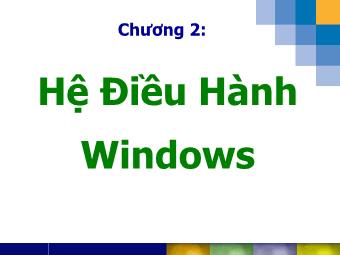 Bài giảng Tin học đại cương - Chương 2: Hệ điều hành Windows