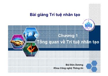 Bài giảng Trí tuệ nhân tạo - Chương 1: Tổng quan về Trí tuệ nhân tạo - Bùi Đức Dương