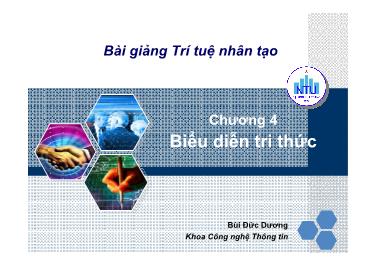 Bài giảng Trí tuệ nhân tạo - Chương 4: Biểu diễn tri thức - Bùi Đức Dương