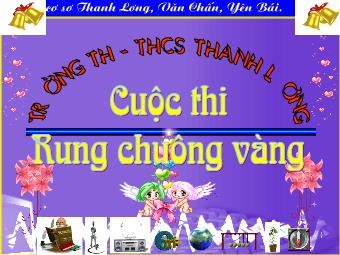 Cuộc thi Rung chuông vàng - Trường TH-THCS Thanh Lương