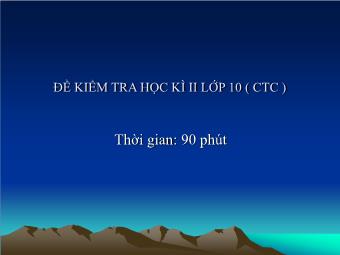 Đề kiểm tra học kì II Lớp 10