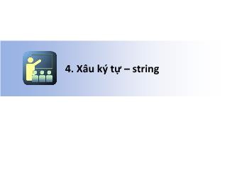 Giào trình Lập trình C - Chương 4: Xâu ký tự - String